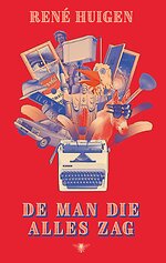 De man die alles zag