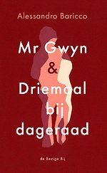 Mr Gwyn en Driemaal bij dageraad