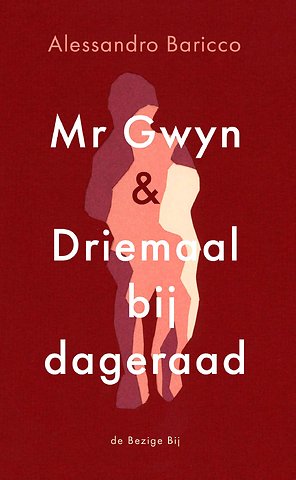 Mr Gwyn en Driemaal bij dageraad