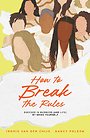 How to break the rules (EN)