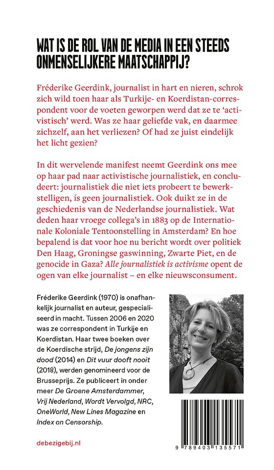Alle journalistiek is activisme