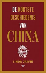 De kortste geschiedenis van China