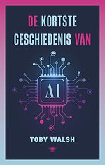 De kortste geschiedenis van AI