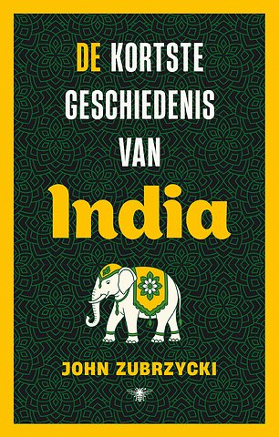 De kortste geschiedenis van India