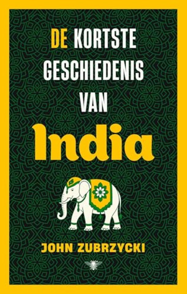 De kortste geschiedenis van India