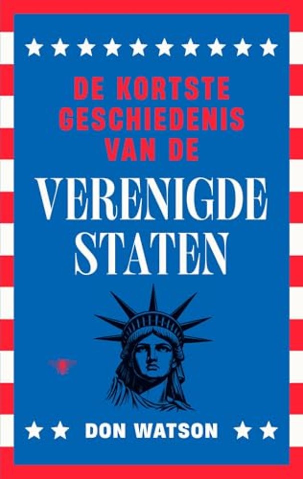 De kortste geschiedenis van de Verenigde Staten