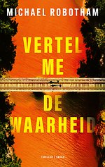 Vertel me de waarheid
