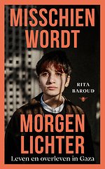 Misschien wordt morgen lichter