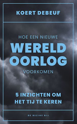 Hoe een wereldoorlog voorkomen