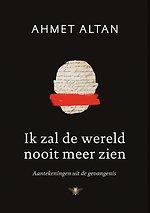 Ik zal de wereld nooit meer zien