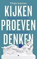 Kijken, proeven, denken