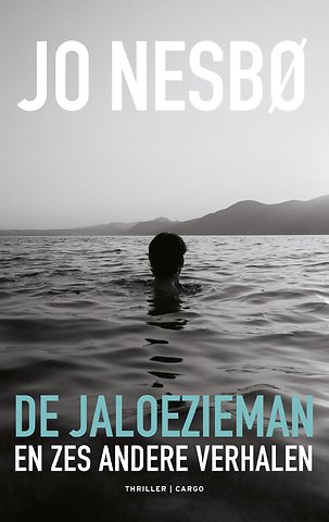 De jaloezieman en zes andere verhalen