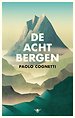 De acht bergen De acht bergen