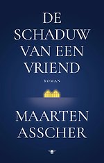 De schaduw van een vriend