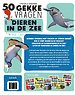 50 gekke vragen over dieren in de zee