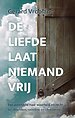 De liefde laat niemand vrij