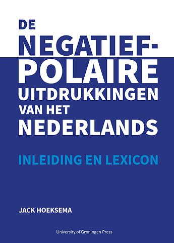 De negatief-polaire uitdrukkingen van het Nederlands