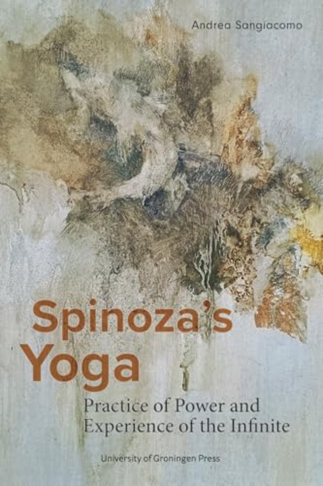 Spinoza’s Yoga