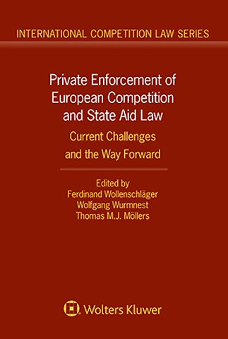 Private Enforcement of European Competition and State Aid Law