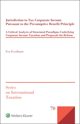 Jurisdiction to Tax Corporate Income Pursuant to the Presumptive Benefit Principle