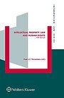 Intellectual Property Law and Human Rights