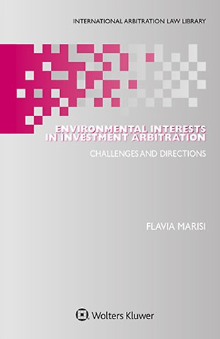 Environmental Interests in Investment Arbitration