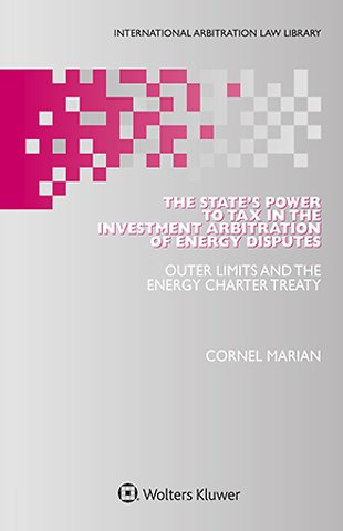 The State's Power to Tax in the Investment Arbitration of Energy Disputes