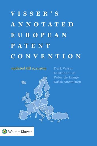 Visser's Annotated European Patent Convention - 2019 edition