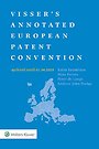 Visser's Annotated European Patent Convention - 2025 edition