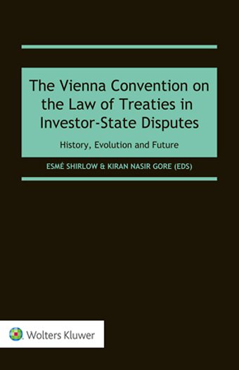 The Vienna Convention on the Law of Treaties in Investor-State Disputes