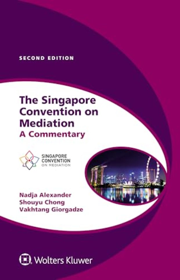 The Singapore Convention on Mediation
