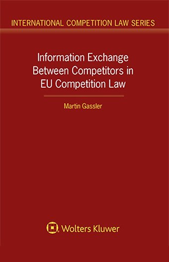 Information Exchange Between Competitors in EU Competition Law