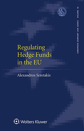 Regulating Hedge Funds in the EU