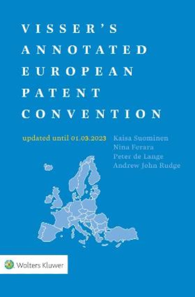 Visser's Annotated European Patent Convention - 2023 edition