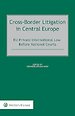 Cross-Border Litigation in Central Europe