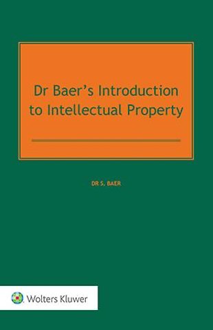 Dr. Baer’s Introduction to Intellectual Property Law