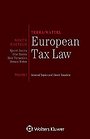European Tax Law - Volume I (Full Edition)