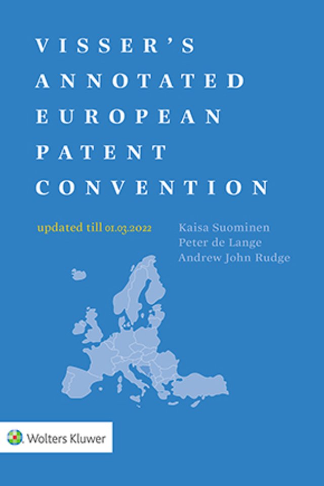 Visser's Annotated European Patent Convention - 2022 edition