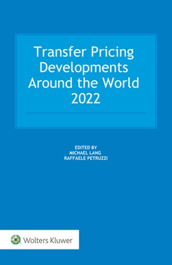 Transfer Pricing Developments Around the World 2022