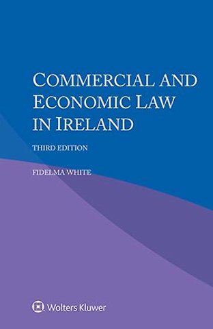 Commercial and Economic Law in Ireland