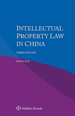 Intellectual Property Law in China