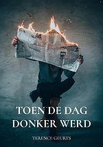 Toen de dag donker werd