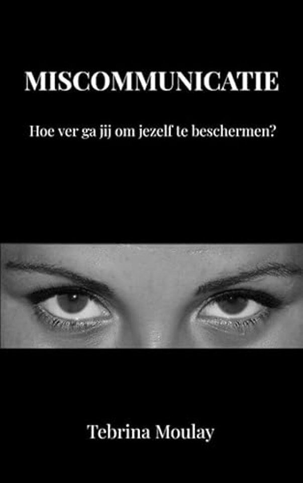 Miscommunicatie