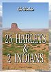 25 Harleys & 2 Indians