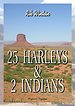 25 Harleys & 2 Indians