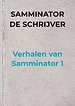 Verhalen van Samminator 1