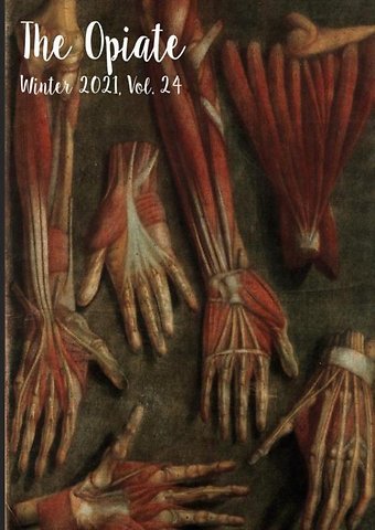 The Opiate: Winter 2021, Vol. 24