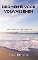 Dromen is voor Volwassenen