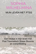 Mijn leven met PTSS