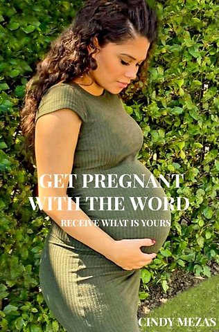 Get pregnant with the Word